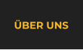 ÜBER UNS